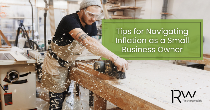 Tips for Navigating Inflation as a Small Business Owner