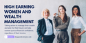 High Earning Women and Wealth Management