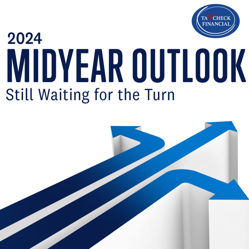 Midyear Outlook 2024: Still Waiting for the Turn