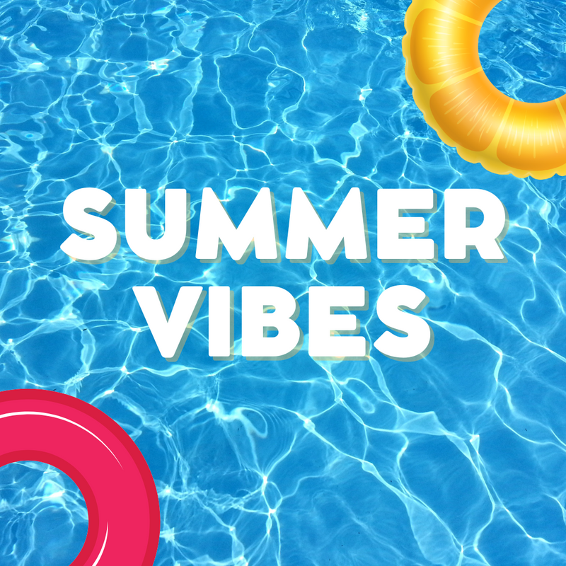 Summer Vibes