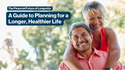 The Financial Future of Longevity: A Guide to Planning for a Longer, Healthier Life