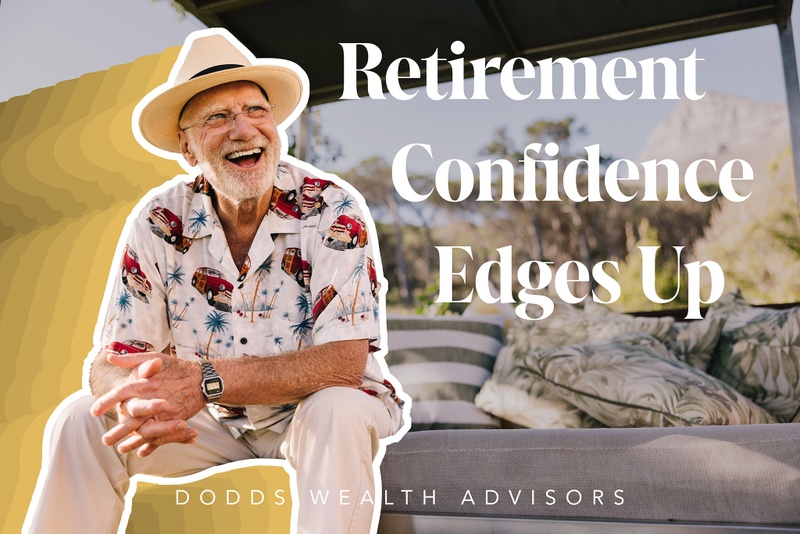 Retirement Confidence Edges Up