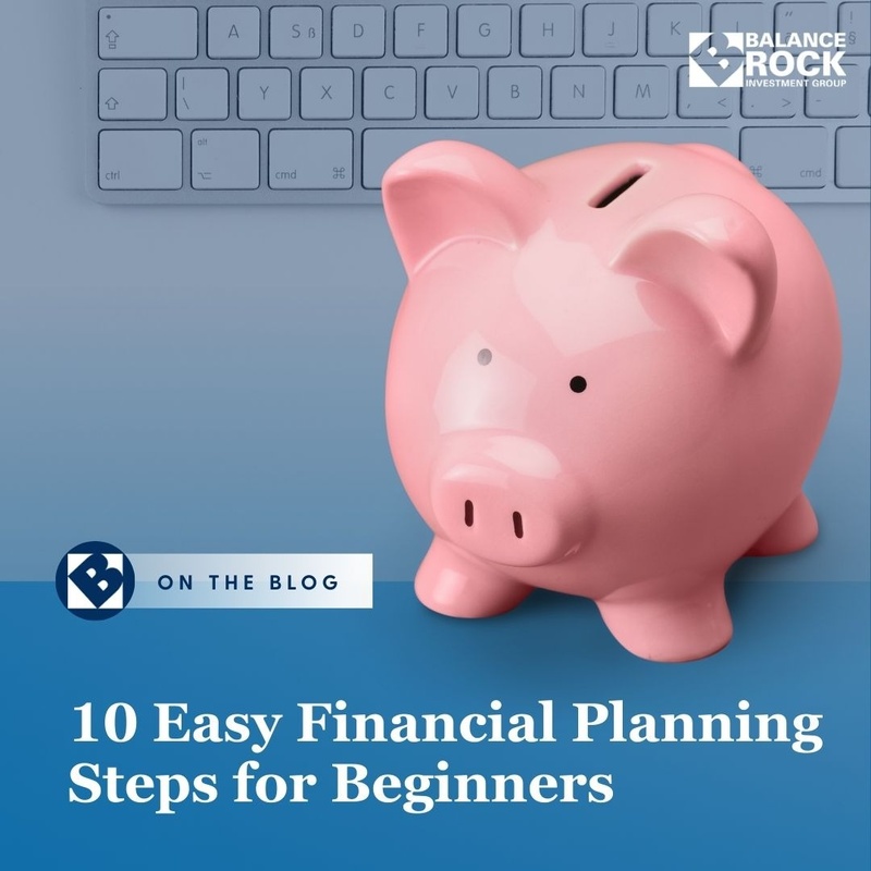 10 Easy Financial Planning Steps for Beginners