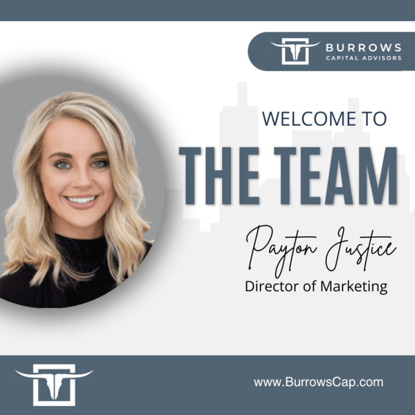 Burrows Capital Advisors Welcomes Payton Justice as Director of Marketing