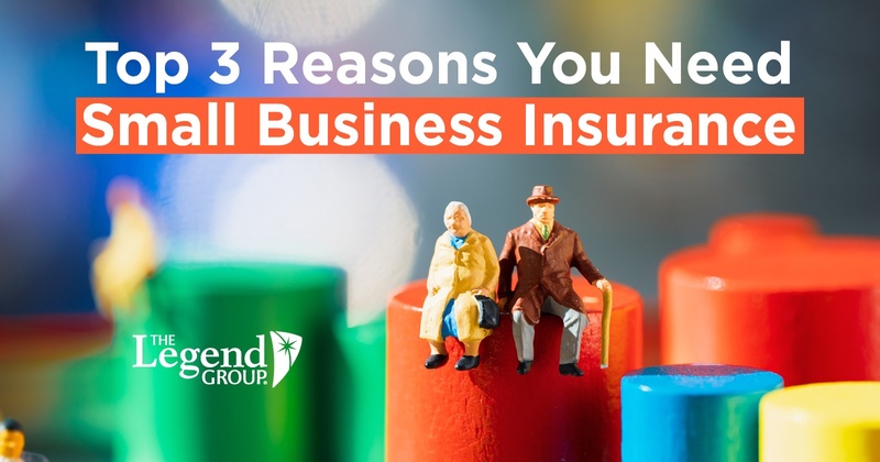 Top 3 Reasons You Need Small Business Insurance