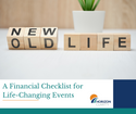 A Financial Checklist for Life-Changing Events