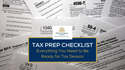 Tax Prep Checklist: Everything You Need to Be Ready for Tax Season