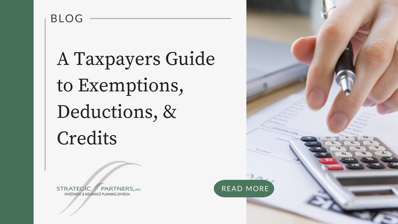 A Taxpayer’s Guide to Exemptions, Deductions, and Credits