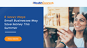6 Savvy Ways Small Businesses May Save Money This Summer