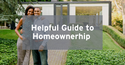 The Home Stretch: A Helpful Guide to the Homeownership Process