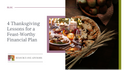4 Thanksgiving Lessons for a Feast-Worthy Financial Plan