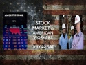 Just My Thoughts  …on if the Stock Market is Anti-Worker