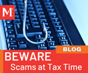 Beware Scams at Tax Time