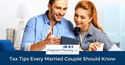 Tax Tips Every Married Couple Should Know
