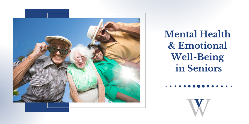 Mental Health & Emotional Well-Being in Seniors