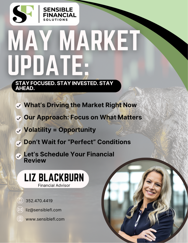 📈  May Market Update: Stay Focused