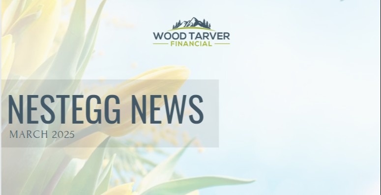 NestEgg News March 2025
