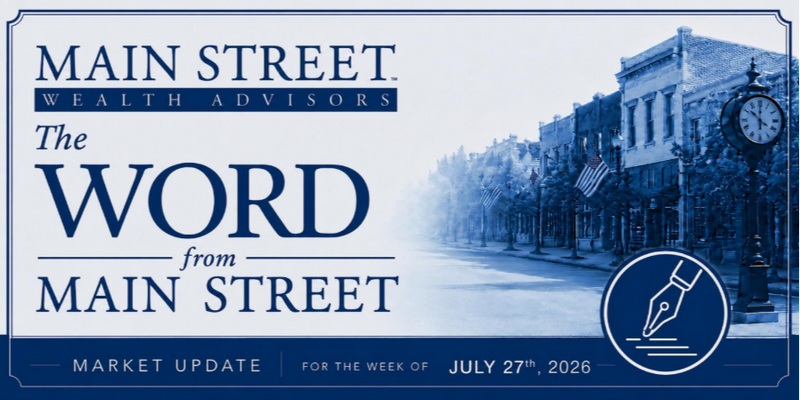 Market Update Week of July 27th 2026