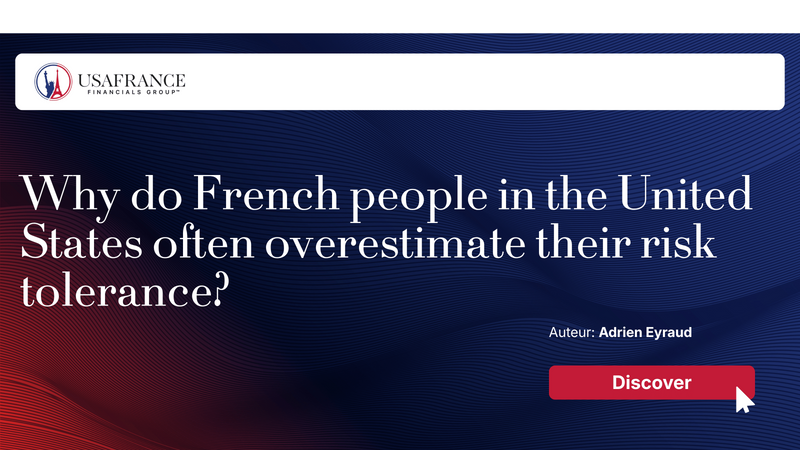 Why do French people in the United States often overestimate their risk tolerance?