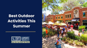 8 U.S. Outdoor Activities to Make the Most of Your Summer
