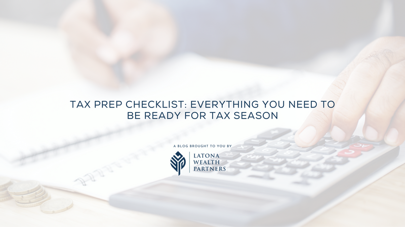 Tax Prep Checklist: Everything You Need to Be Ready for Tax Season