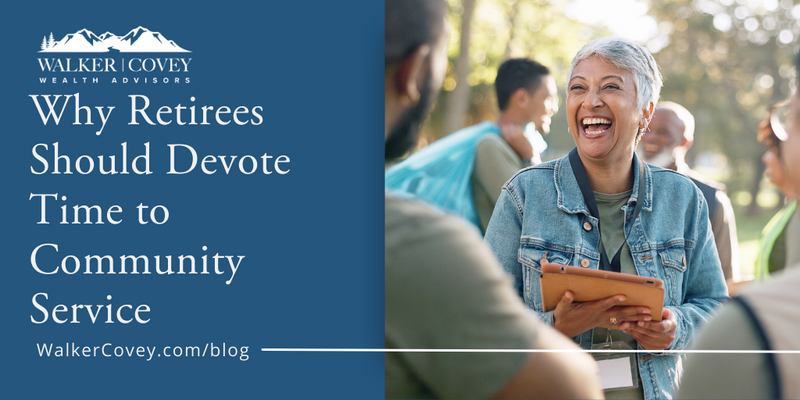 Why Retirees Should Devote Time to Community Service