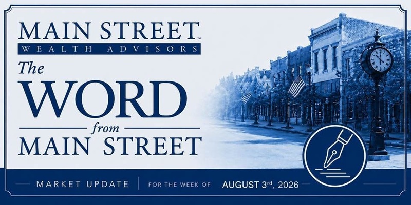 Market Update Week of August 3rd 2026
