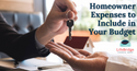 Homeowner Expenses to Include in Your Budget