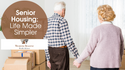 Senior Housing: Life Made Simpler