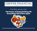 The Power of Doing Nothing OR Everything Old is New Again - Part 4