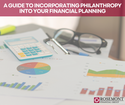 A Guide to Incorporating Philanthropy into Your Financial Planning
