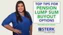 Top Tips for Pension Lump Sum Buyout Options