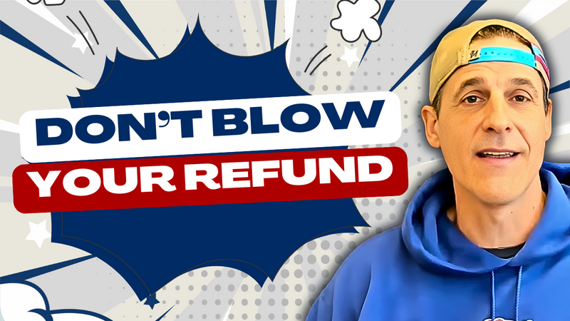 What Should You Really Do With Your Tax Refund? A Financial Dad’s Guilt-Free Plan