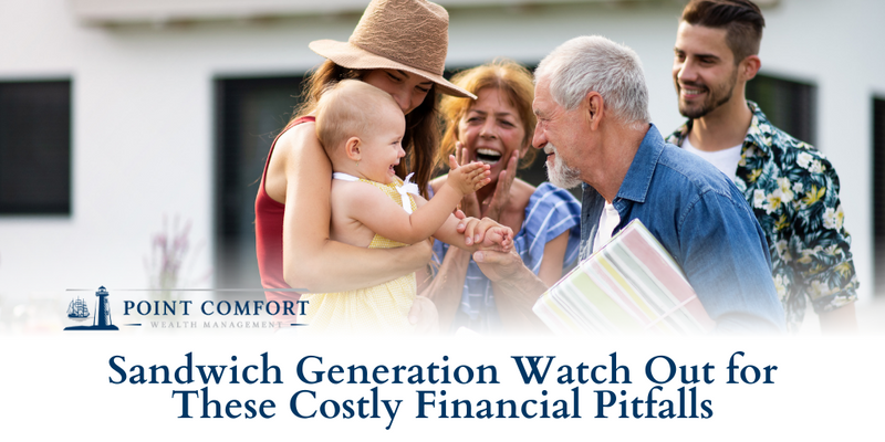 Sandwich Generation: Watch Out for These Costly Financial Pitfalls