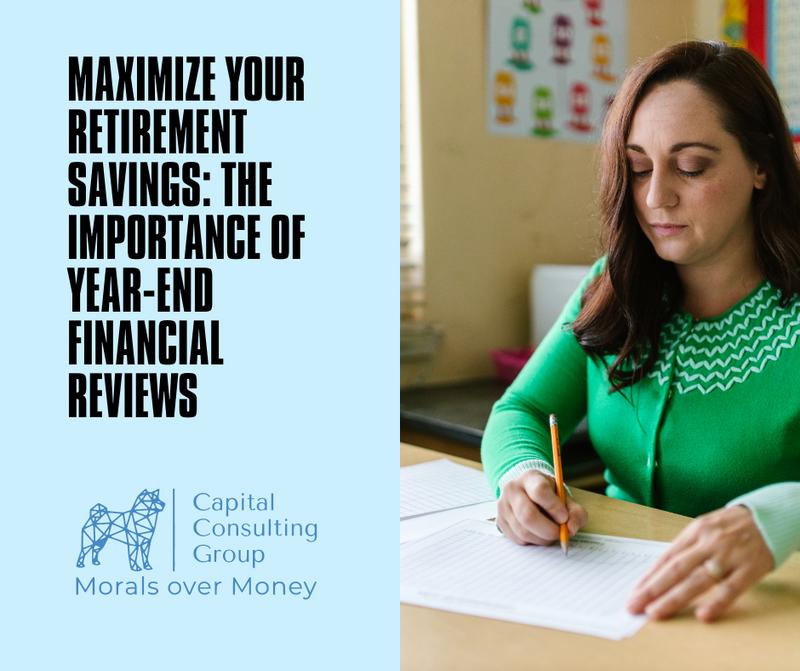 Better Position Your Retirement Savings: The Importance of Year-End Financial Reviews