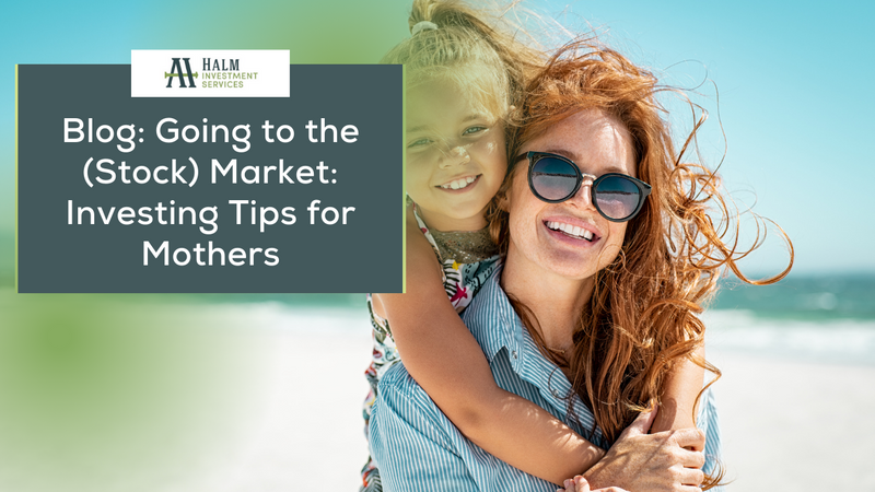Going to the (Stock) Market: Investing Tips for Mothers