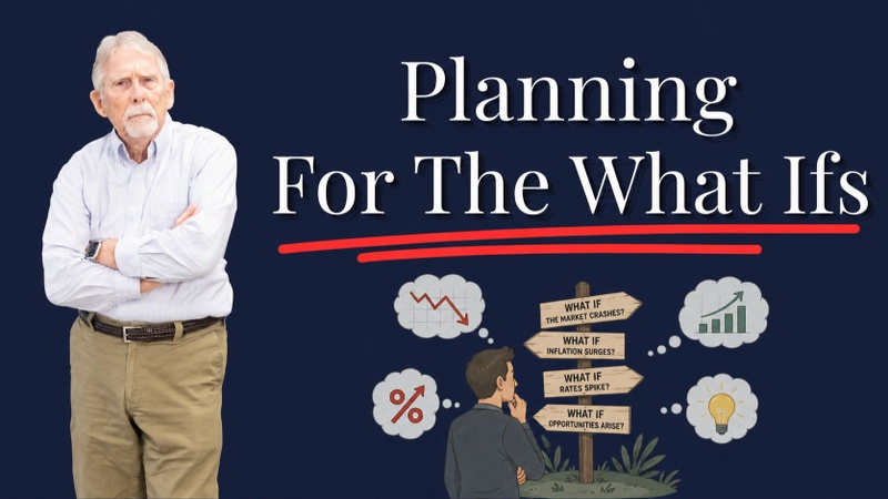 Planning For The What If's