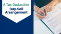 A Tax-Deductible Buy-Sell Arrangement