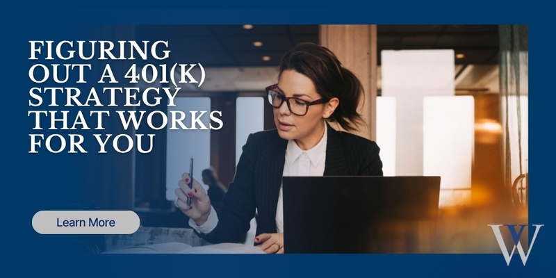 Figuring Out a 401(k) Strategy That Works for You