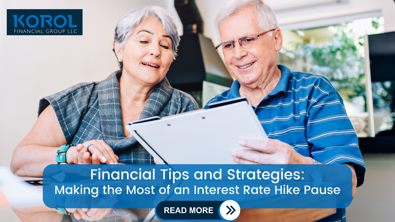 Making the Most of an Interest Rate Hike Pause: Financial Tips and Strategies