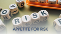 Appetite for Risk