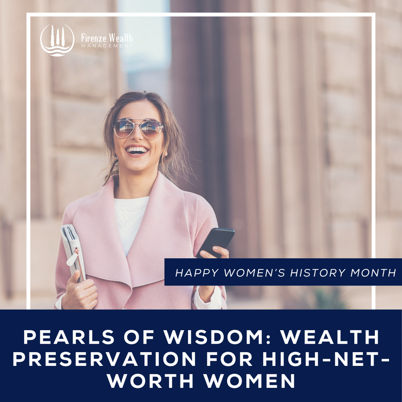 Pearls of Wisdom: Wealth Preservation for High-Net-Worth Women