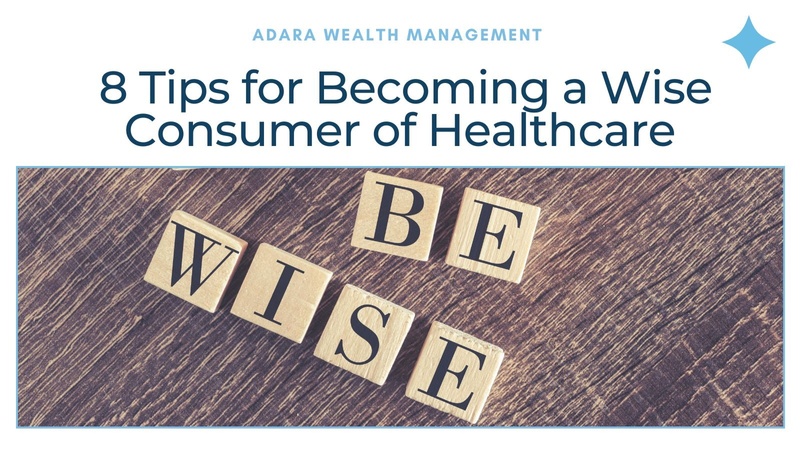 Be a Wise Consumer of Healthcare