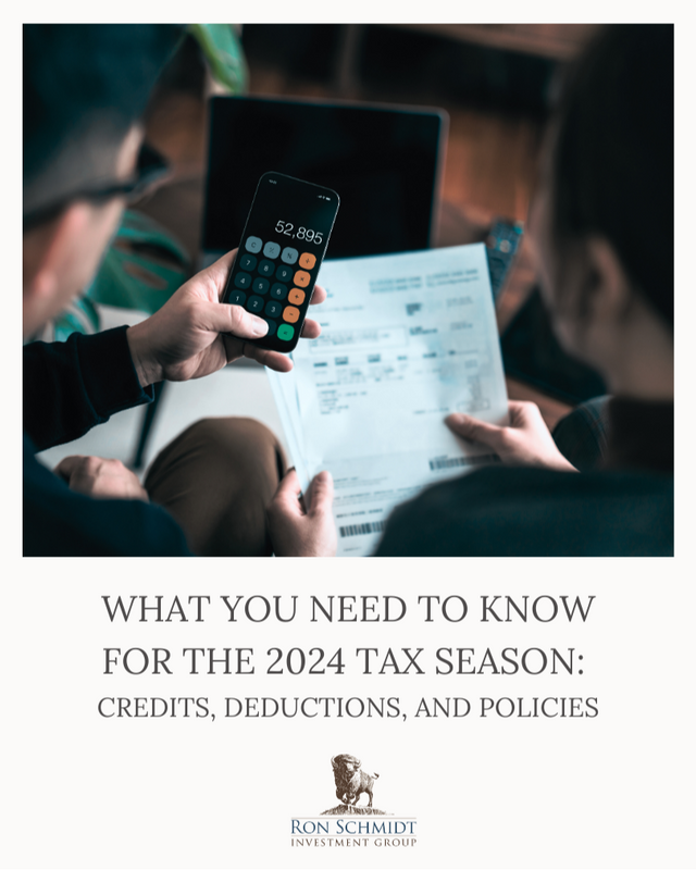 What You Need To Know for the 2024 Tax Season About Credits, Deductions, and PoliciesWhat You Need T