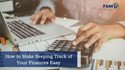 How to Make Keeping Track of Your Finances Easy