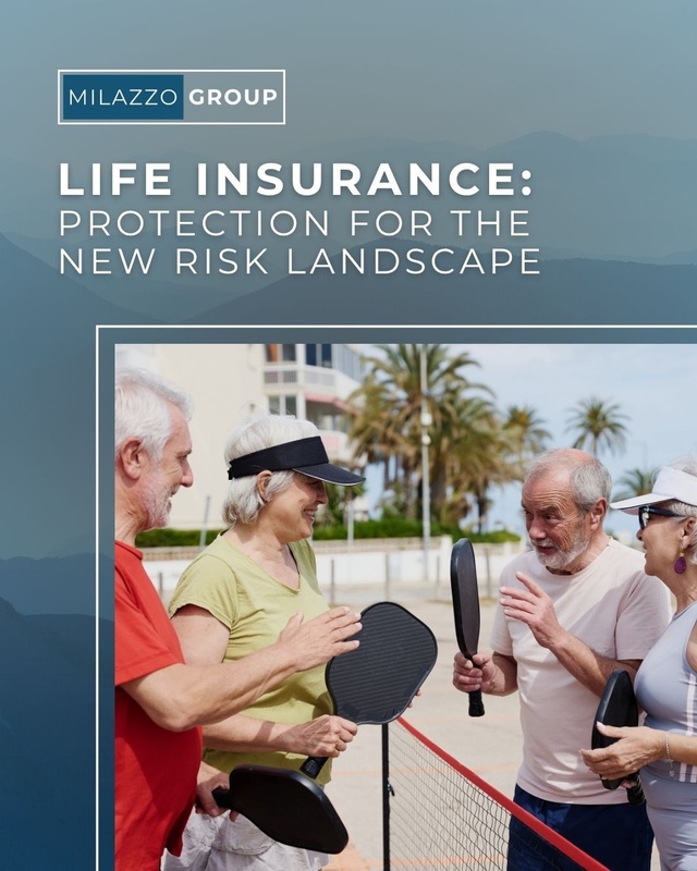Life Insurance: Protection for the New Risk Landscape
