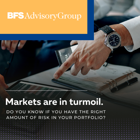 Markets are in turmoil. Do you know if you have the right amount of risk in your portfolio?