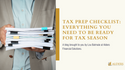 Tax Prep Checklist: Everything You Need to Be Ready for Tax Season