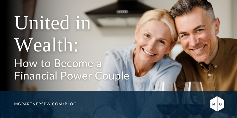 United in Wealth: How to Become a Financial Power Couple