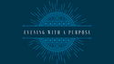 Childs Company Sponsors Corners Outreach Evening With a Purpose on October 20th